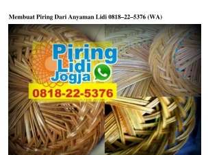 Membuat Piring Dari Anyaman Lidi 0818.22.5376[wa]