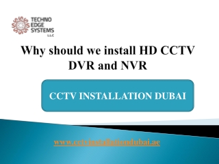 Why should we install HD CCTV DVR and NVR in Dubai