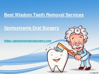 Best Wisdom Teeth Removal Services In Fredericksburg VA