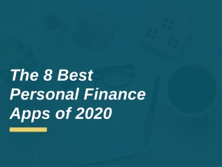 The 8 Best Personal Finance Apps of 2020