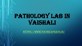 Pathology lab in vaishali