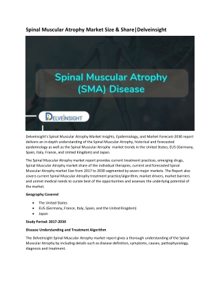 Spinal Muscular Atrophy Market Size & Share|Delveinsight