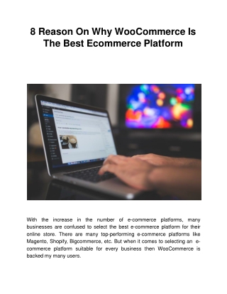 8 Reason On Why WooCommerce Is The Best Ecommerce Platform