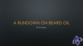 What is Beard Oil - Beard Growth Oil | S-Amden