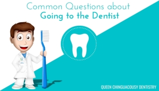 Common Questions About Going to the Dentist