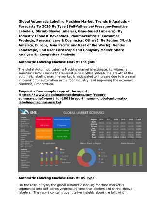 Global Automatic Labeling Machine Market, Trends & Analysis - Forecasts To 2026