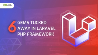 6 Gems Tucked Away in Laravel PHP Framework