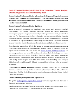 Central Pontine Myelinolysis Market Share Estimation, Trends Analysis, Growth Insights and Industry Trends By 2023