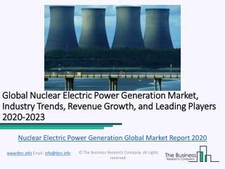 Nuclear Electric Power Generation Global Market Report 2020