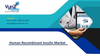 Global Human Recombinant Insulin Market – Analysis and Forecast (2018-2024)