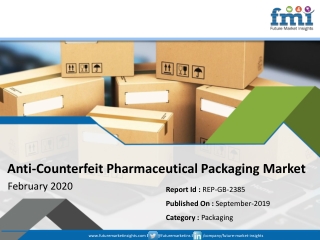 Anti-Counterfeit Pharmaceutical Packaging Market growing at a CAGR of ~9% through 2027