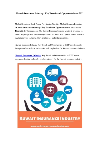 Kuwait Insurance Market Opportunity and Forecast Till 2022