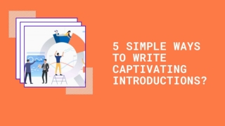 Ways To Write Captivating Introduction