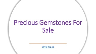 Precious Gemstones For Sale