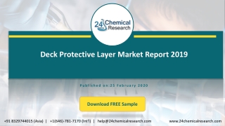 Deck Protective Layer Market Report 2019