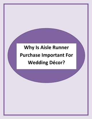 Why Is Aisle Runner Purchase Important For Wedding Décor?