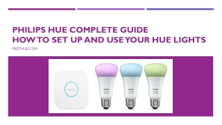 Philips Hue complete guide How to set up and use your Hue lights