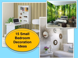 15 Small Bedroom Decoration Ideas to make the most of your Space