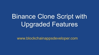 Binance Clone Script with Upgraded Features