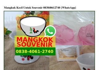 Mangkuk Kecil Untuk Souvenir 0838_4061_2740[wa]