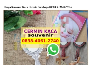 Harga Souvenir Kaca Cermin Surabaya 0838•4061•2740[wa]