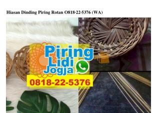 Hiasan Dinding Piring Rotan 0818 22 5376[wa]