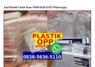 Jual Plastik Untuk Kaos 0838.5636.5110[wa]