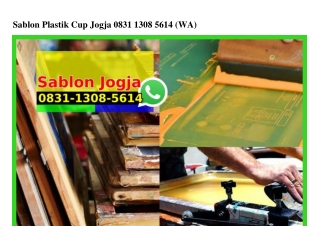 Sablon Plastik Cup Jogja Ô831_13Ô8_5614[wa]