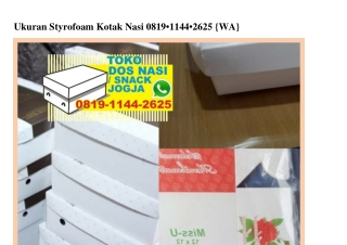 Ukuran Styrofoam Kotak Nasi Ô819.1144.2625[wa]