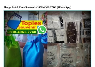 Harga Botol Kaca Souvenir 0838 4061 2740[wa]