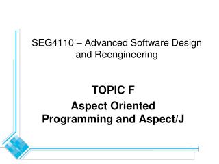 SEG4110 – Advanced Software Design and Reengineering