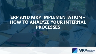 ERP and MRP Implementation – How to Analyze Your Internal Processes