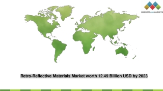 Retro-Reflective Materials Market Size & Share 2018-2023
