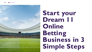 Start your Dream 11 Online Betting Business in 3 Simple Steps