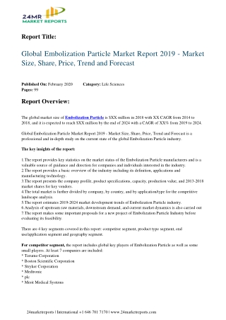 Embolization Particle Market Report 2019