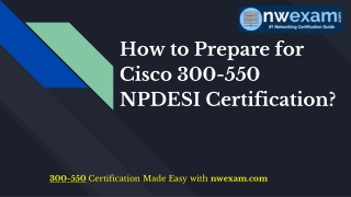 Get Answers to Your Cisco 300-550 NPDESI Exam Today