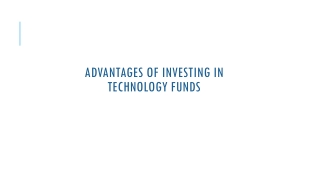 Advantages of Investing in Technology Funds