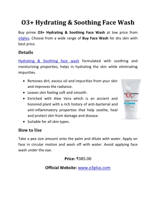 O3  Hydrating & Soothing Face Wash