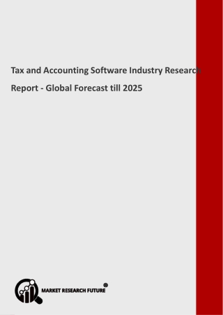 Tax and Accounting Software Industry Research Report - Global Forecast till 2025