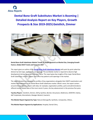 Global Dental Bone Graft Substitutes Market Analysis 2015-2019 and Forecast 2020-2025