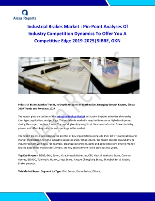 Global Industrial Brakes Market Analysis 2015-2019 and Forecast 2020-2025