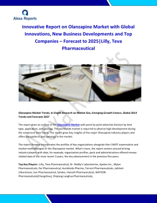 Global Olanzapine Market Analysis 2015-2019 and Forecast 2020-2025