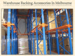 Warehouse Racking Accessories In Melbourne