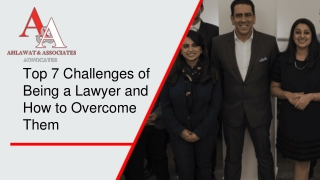 Top 7 Challenges of Being a Lawyer and How to Overcome Them