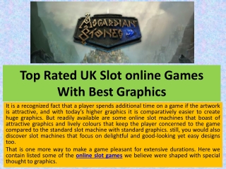 Top Rated UK Slot online Games With Best Graphics