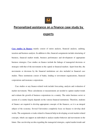 Personalized assistance on a finance case study by experts