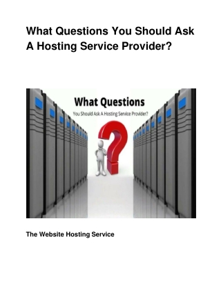 What Questions You Should Ask A Hosting Service Provider?