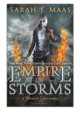 [PDF] Free Download Empire of Storms By Sarah J. Maas