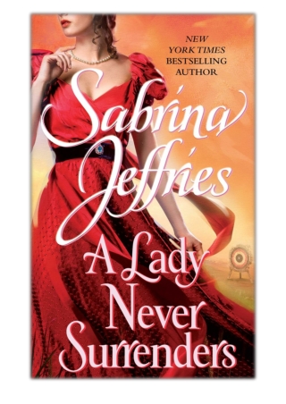 [PDF] Free Download A Lady Never Surrenders By Sabrina Jeffries