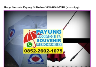 Harga Souvenir Payung Di Kudus 0838·4061·2740[wa]